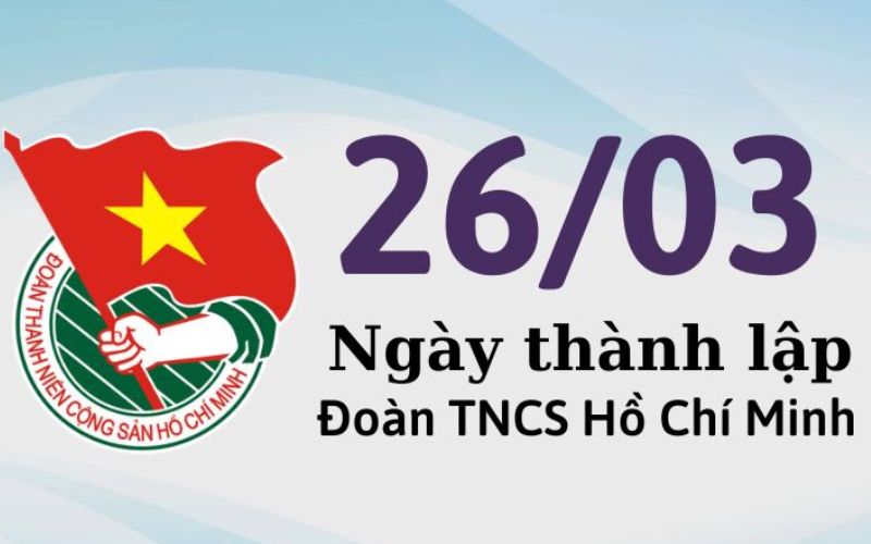 Tìm hiểu ngày 26/3 là ngày gì? Nguồn gốc và ý nghĩa