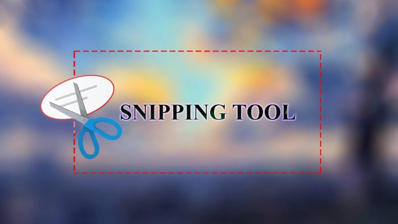 Hướng dẫn chụp màn hình máy tính bằng tính năng Snipping Tool
