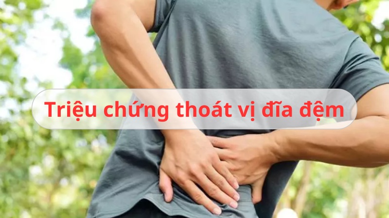 biểu hiện thoát vị đĩa đệm